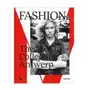 Fashion. The MoMu Collection - Antwerp Arnold, Rebecca; Debo, Kaat; Mower, Sarah Sklep on-line
