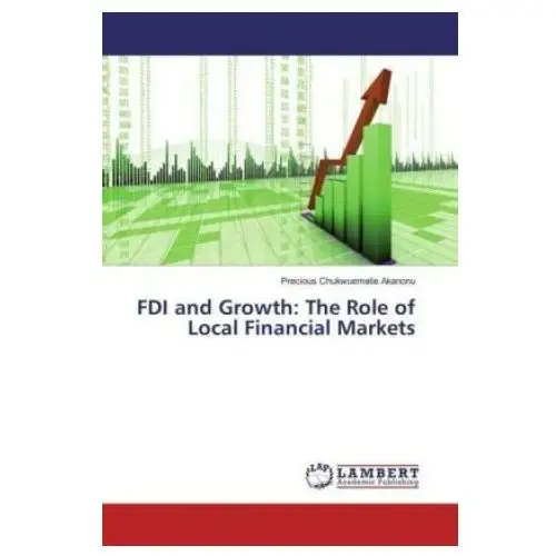 FDI and Growth: The Role of Local Financial Markets