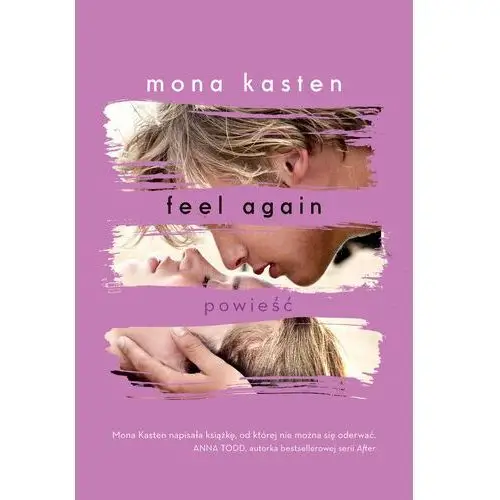 Feel Again. Begin Again. Tom 3