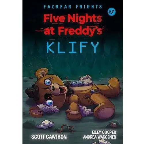 Feeria Five nights at freddy's: fazbear frights. klify