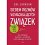 Feeria Siedem rozmów wzmacniających związek. jak pogłębić relację i stworzyć emocjonalną bliskość Sklep on-line