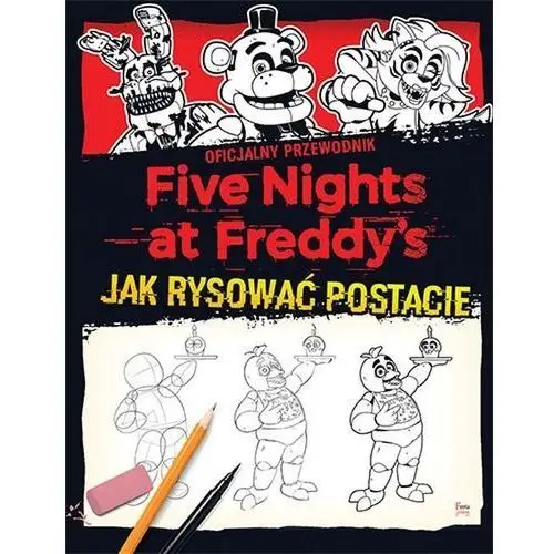Feeria young Jak rysować postacie. five nights at freddy's