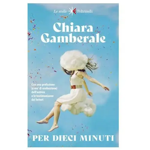 Per dieci minuti Feltrinelli