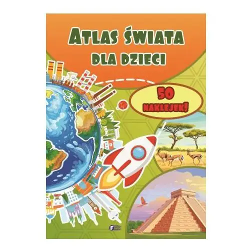 Atlas świata dla dzieci Fenix