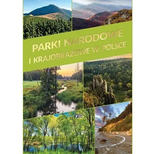 Fenix Parki narodowe i krajobrazowe w polsce