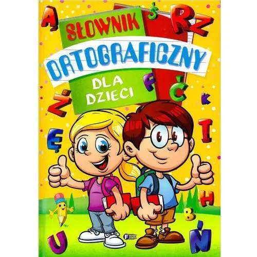 Słownik ortograficzny dla dzieci Fenix