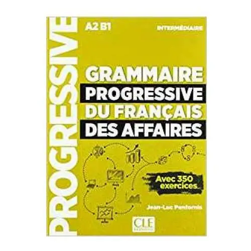 Grammaire progressive du francais des affaires