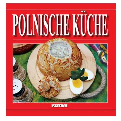 Festina Kuchnia polska - wersja niemiecka - rafał jabłoński