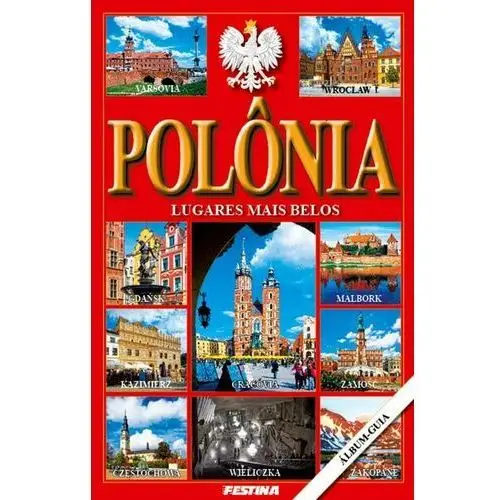 Polska. najpiękniejsze miejsca - wersja portugalska Festina