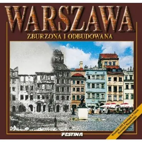 Festina Warszawa zburzona i odbudowana (wersja pol.)