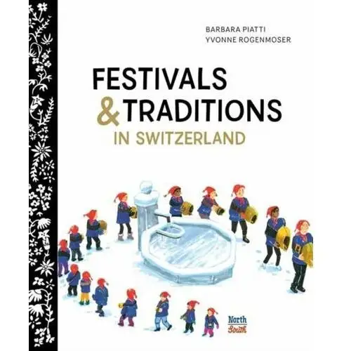 Festivals and Traditions in Switzerland