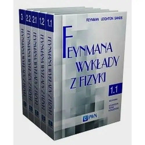 Feynmana wykłady z fizyki. Tom 1-3