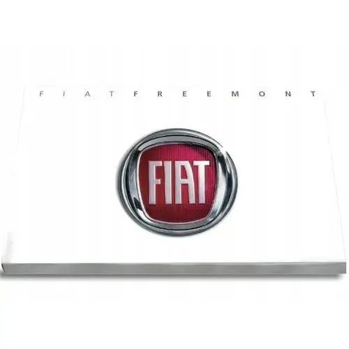 Fiat Freemont 2011-2015 Instrukcja Obsługi