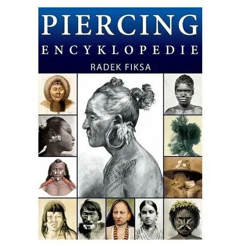 Piercing encyklopedie Fiksa, radek
