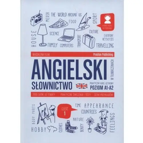 Angielski w tłumaczeniach. słownictwo 1. poziom a1-a2 + mp3 Filak magdalena