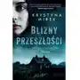 Blizny przeszłości - mirek krystyna - książka Filia Sklep on-line