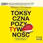 Cd mp3 toksyczna pozytywność Sklep on-line