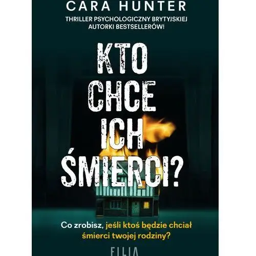 Kto chce ich śmierci? - cara hunter Filia