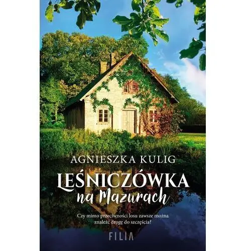 Leśniczówka na mazurach