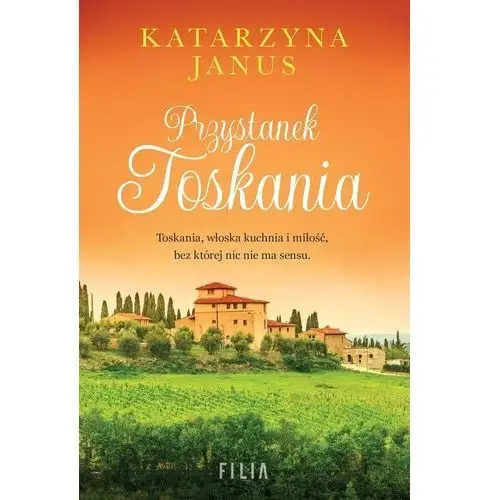 Przystanek toskania wyd. kieszonkowe Filia