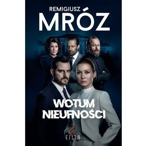 Wotum nieufności. w kręgach władzy (okładka filmowa) Filia