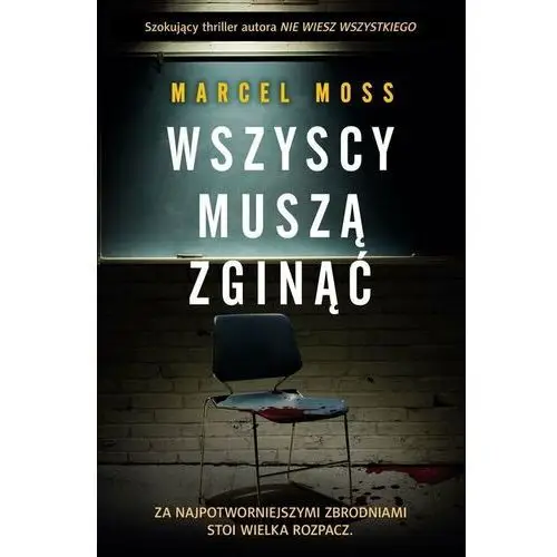 Wszyscy muszą zginąć Filia