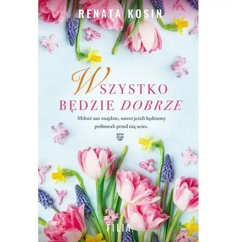 Filia Wszystko będzie dobrze