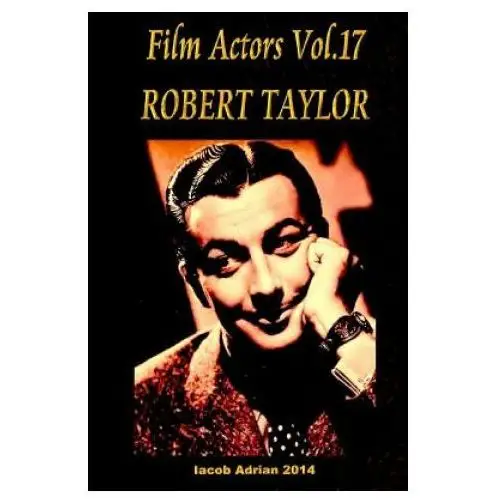 Film Actors Vol.17 ROBERT TAYLOR