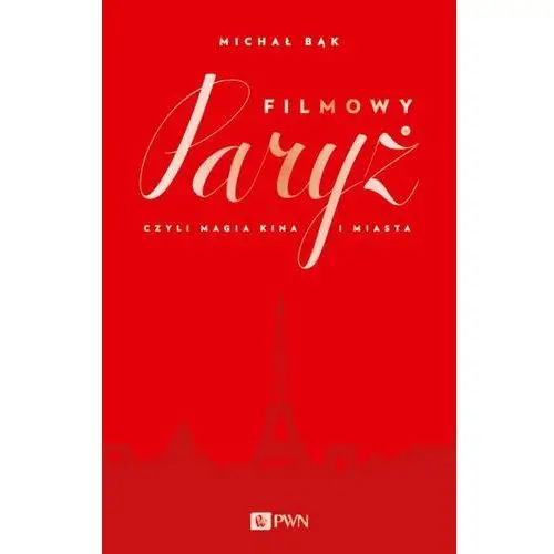 Filmowy Paryż - Jeśli zamówisz do 14:00, wyślemy tego samego dnia