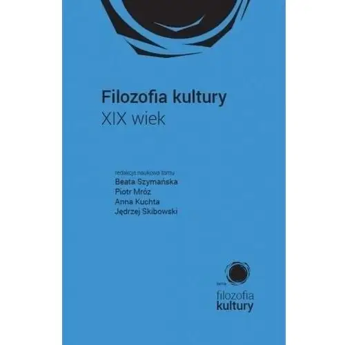 Filozofia kultury. xix wiek