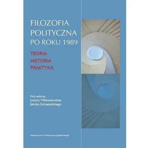 Filozofia polityczna po roku 1989