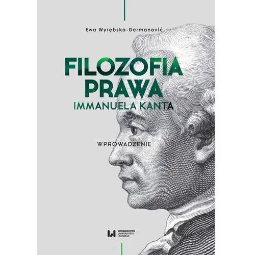 Filozofia prawa immanuela kanta Wydawnictwo uniwersytetu łódzkiego