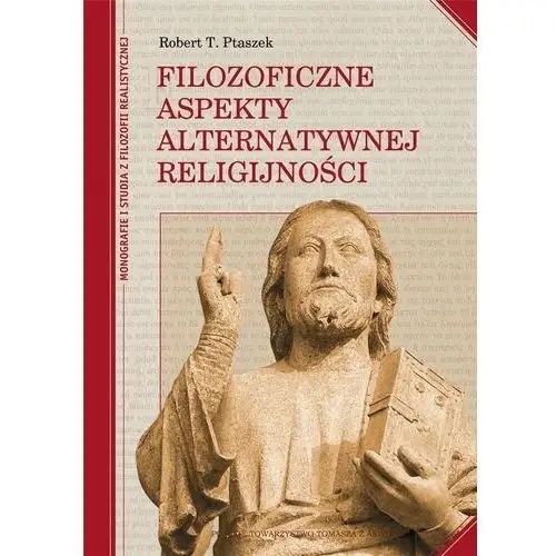 Filozoficzne aspekty alternatywnej religijności