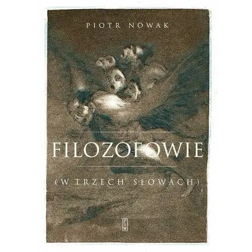 Filozofowie (w trzech słowach)