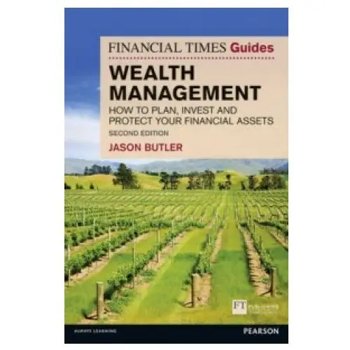 Financial Times Guide to Wealth Management, The