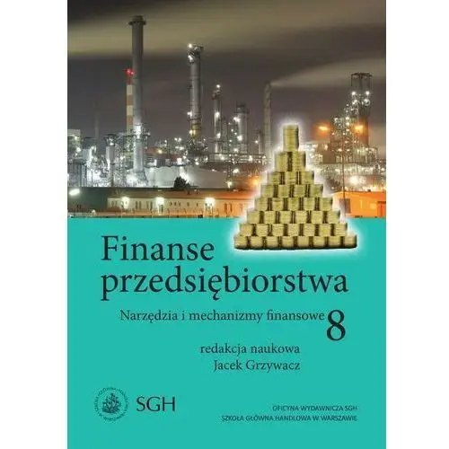 Finanse przedsiębiorstwa 8. narzedzia i mechanizmy finansowe, AZ#53EDCCBAEB/DL-ebwm/pdf