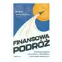 Finansowa Podróż. Wyrusz w drogę do spokoju, szczęścia i wolności osobistej Sklep on-line