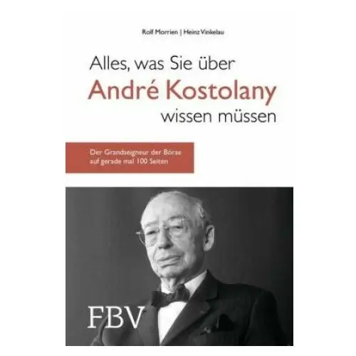 Alles, was Sie über André Kostolany wissen müssen