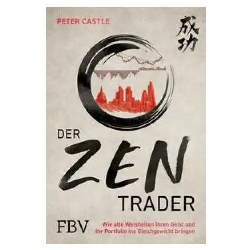 Finanzbuch verlag Der zen-trader