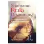 Shamanic Reiki Drumming: Intuitive Healing with Sound and Vibration Sklep on-line