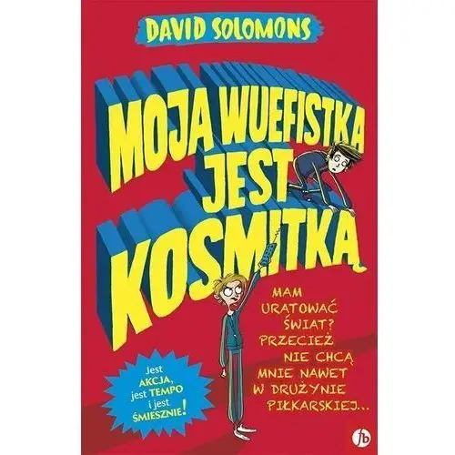 Finebooks Moja wuefistka jest kosmitką