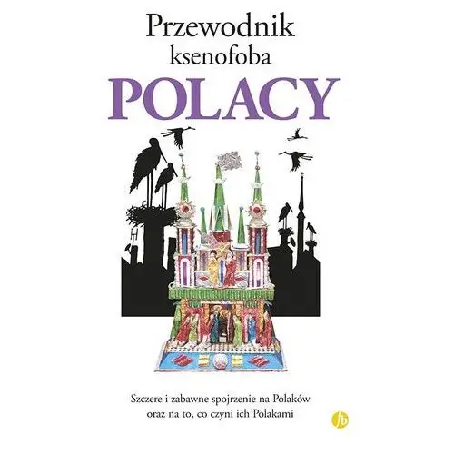 Przewodnik ksenofoba. polacy Finebooks