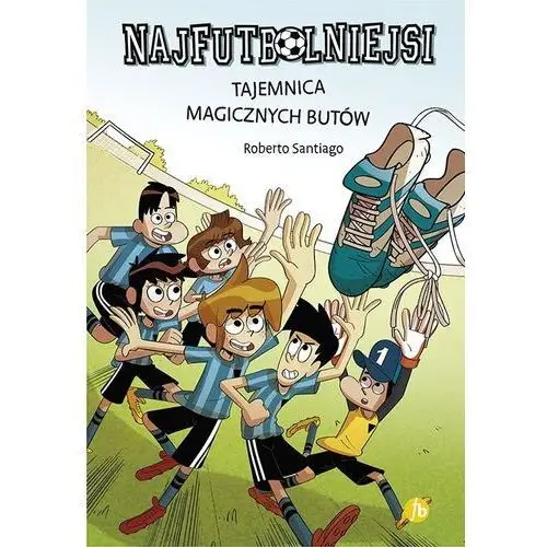 Finebooks Tajemnica magicznych butów. najfutbolniejsi