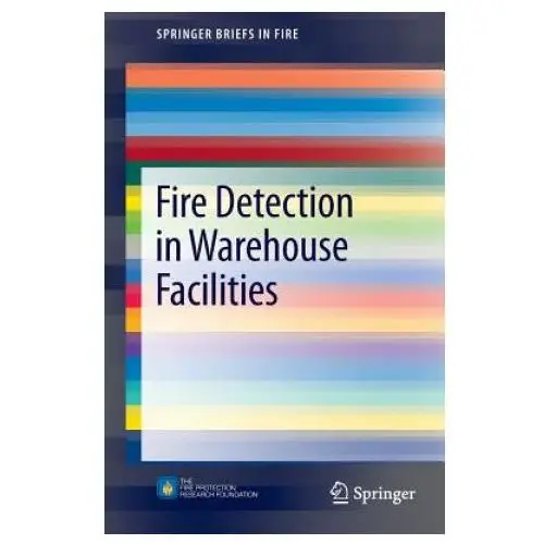 Fire Detection in Warehouse Facilities