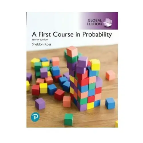 First course in probability, global edition Pearson education limited