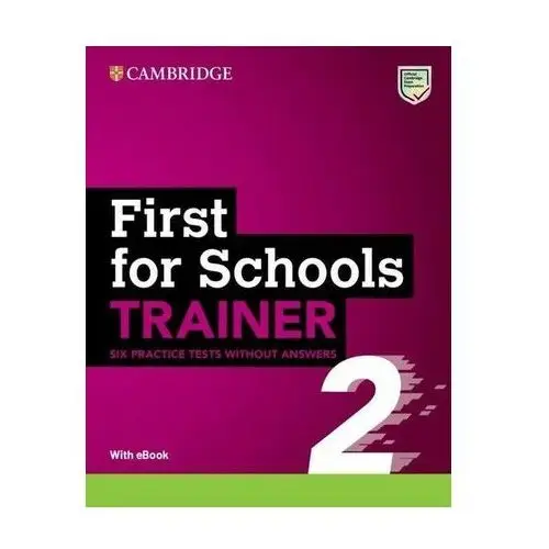 First for Schools Trainer 2 Six Practice Tests without Answers with Audio Download with eBook