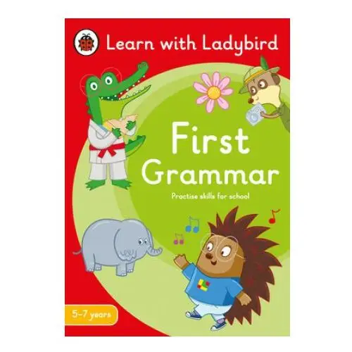 First grammar: a learn with ladybird activity book 5-7 years Penguin random house children's uk