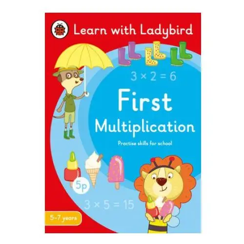 First Multiplication: A Learn with Ladybird Activity Book 5-7 years