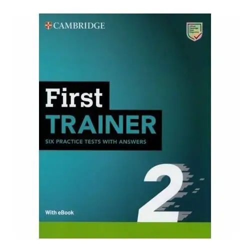 First Trainer 2 Six Practice Tests with Answers with eBook