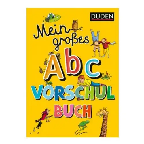 Fischer duden Duden: mein großes abc-vorschulbuch